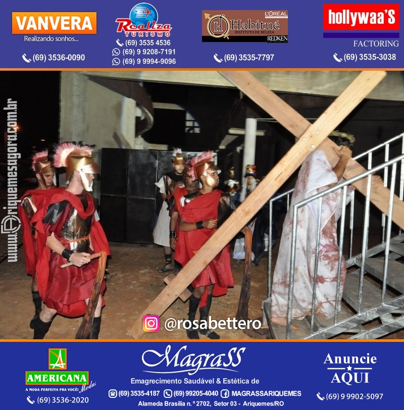 VAMOS LEMBRAR? Teatro “Paixão de Cristo” em Ariquemes