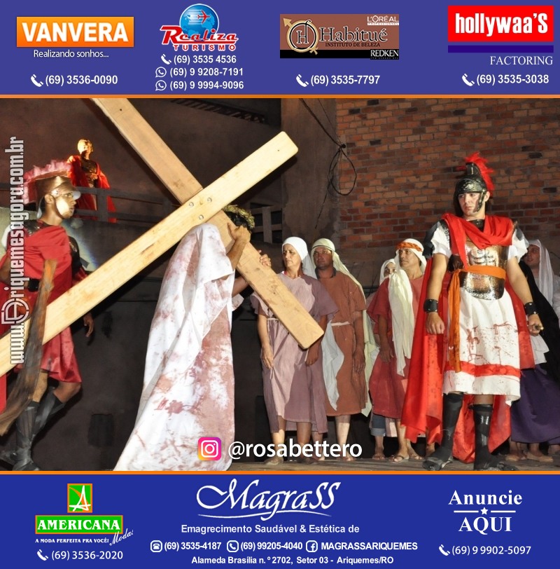 VAMOS LEMBRAR? Teatro “Paixão de Cristo” em Ariquemes