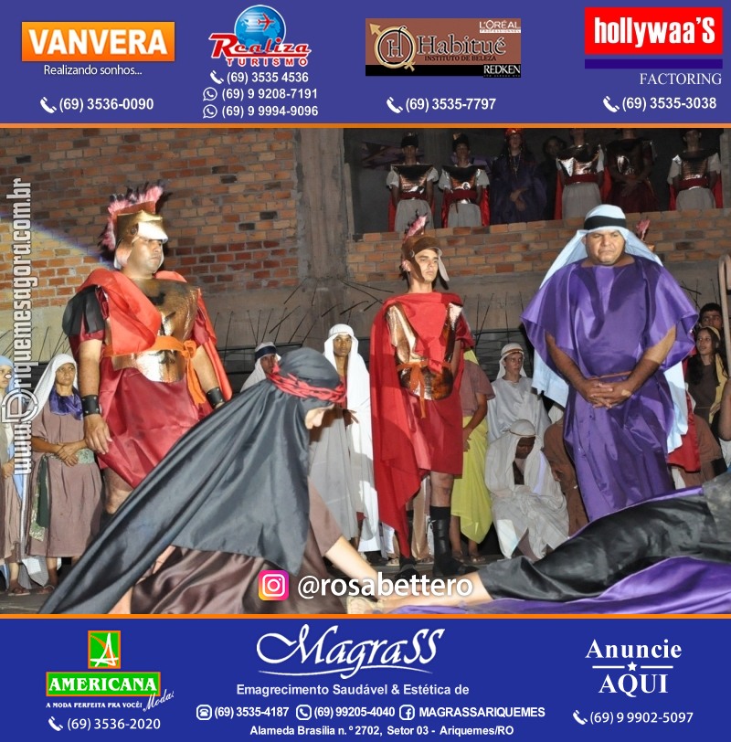 VAMOS LEMBRAR? Teatro “Paixão de Cristo” em Ariquemes