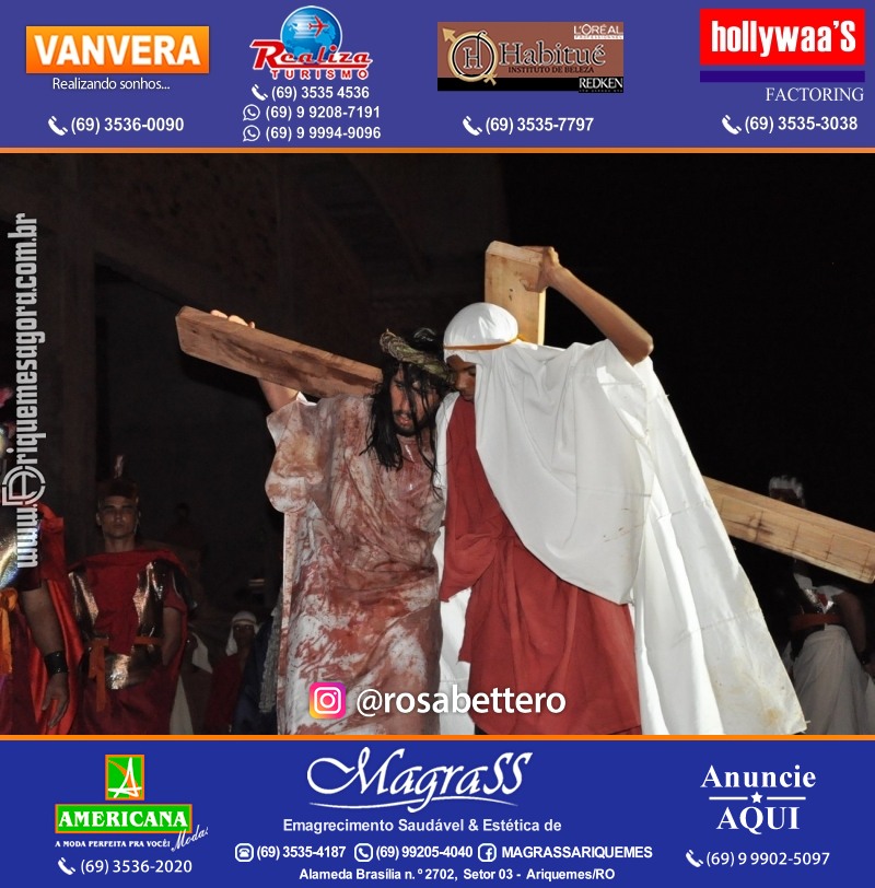 VAMOS LEMBRAR? Teatro “Paixão de Cristo” em Ariquemes