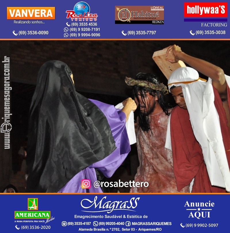 VAMOS LEMBRAR? Teatro “Paixão de Cristo” em Ariquemes