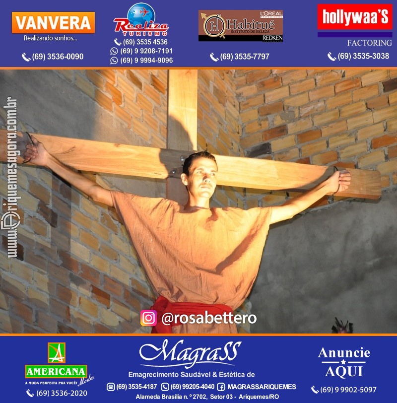 VAMOS LEMBRAR? Teatro “Paixão de Cristo” em Ariquemes