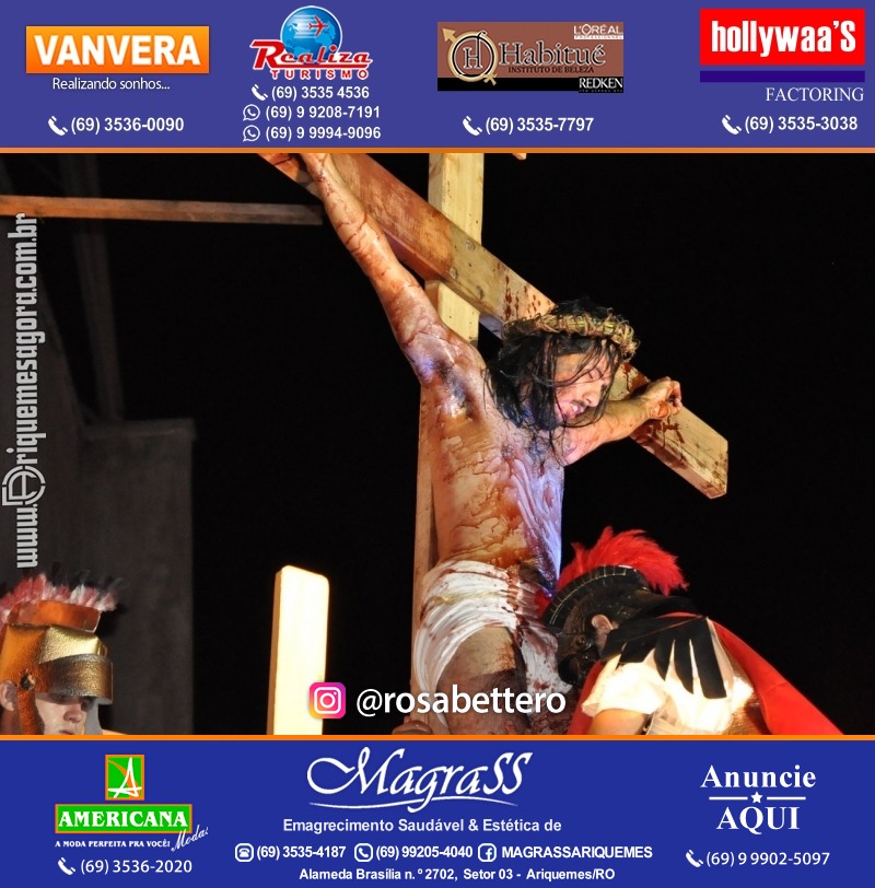 VAMOS LEMBRAR? Teatro “Paixão de Cristo” em Ariquemes