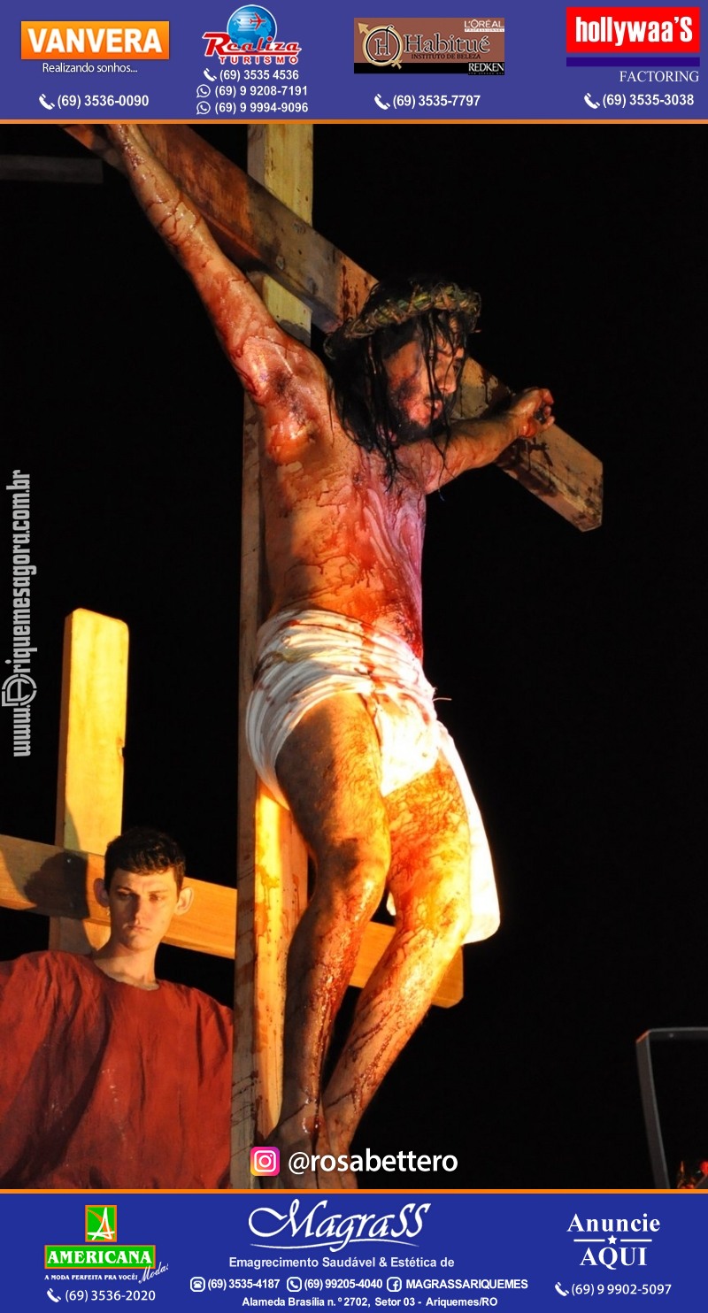 VAMOS LEMBRAR? Teatro “Paixão de Cristo” em Ariquemes