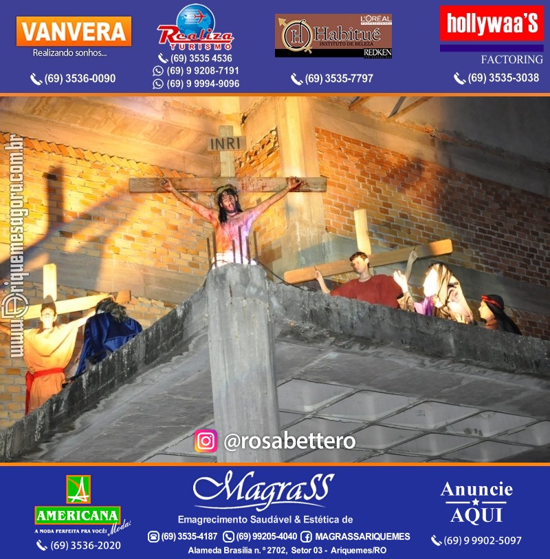 VAMOS LEMBRAR? Teatro “Paixão de Cristo” em Ariquemes