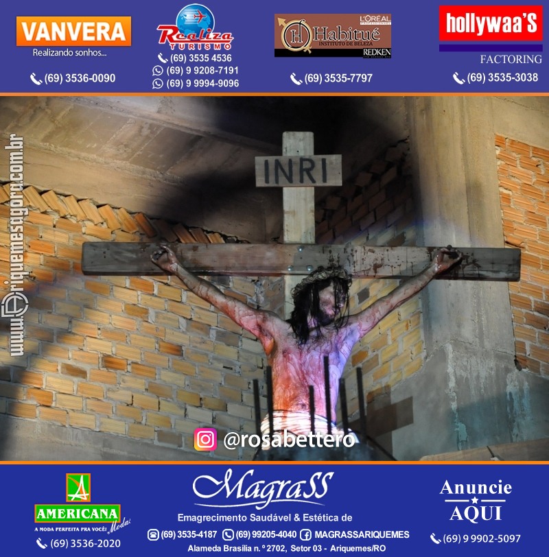 VAMOS LEMBRAR? Teatro “Paixão de Cristo” em Ariquemes