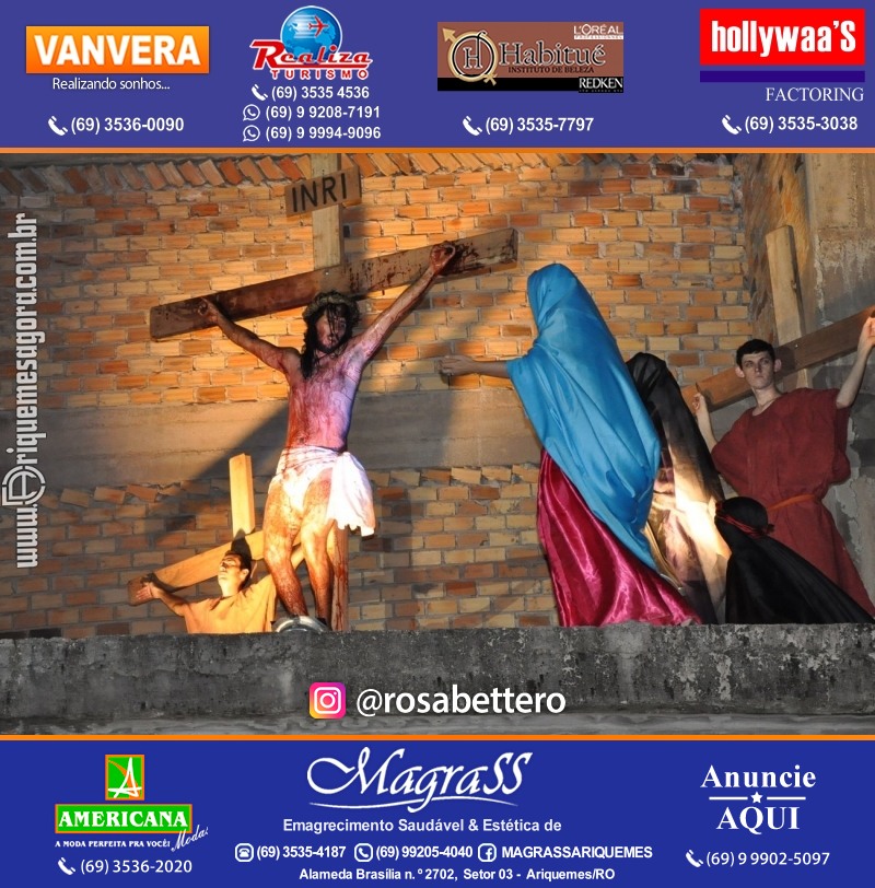 VAMOS LEMBRAR? Teatro “Paixão de Cristo” em Ariquemes