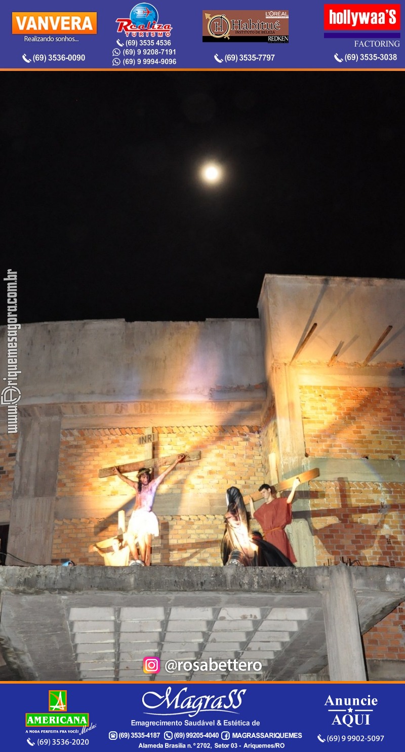 VAMOS LEMBRAR? Teatro “Paixão de Cristo” em Ariquemes