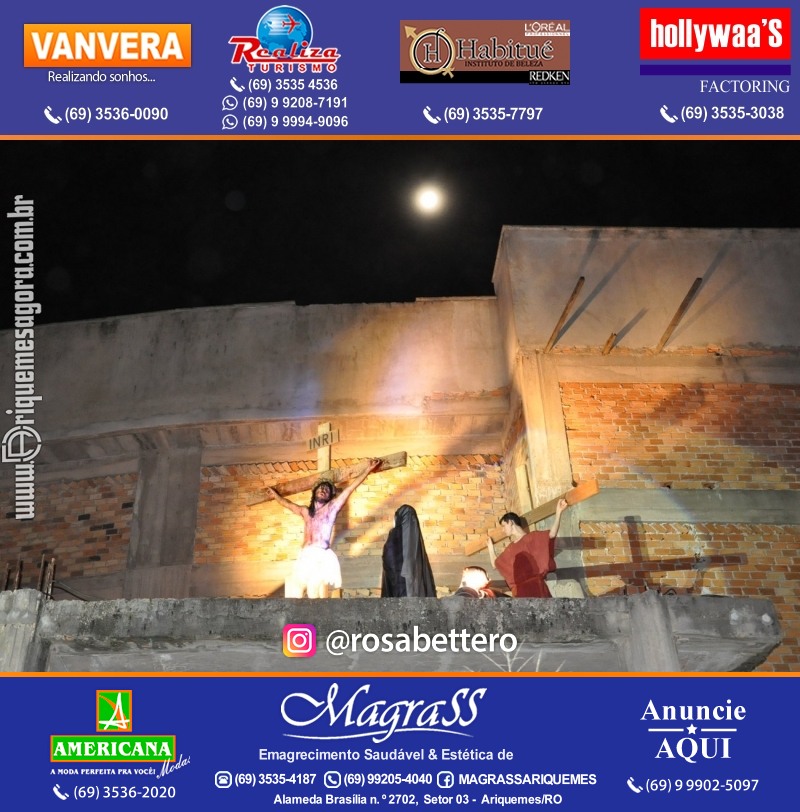VAMOS LEMBRAR? Teatro “Paixão de Cristo” em Ariquemes