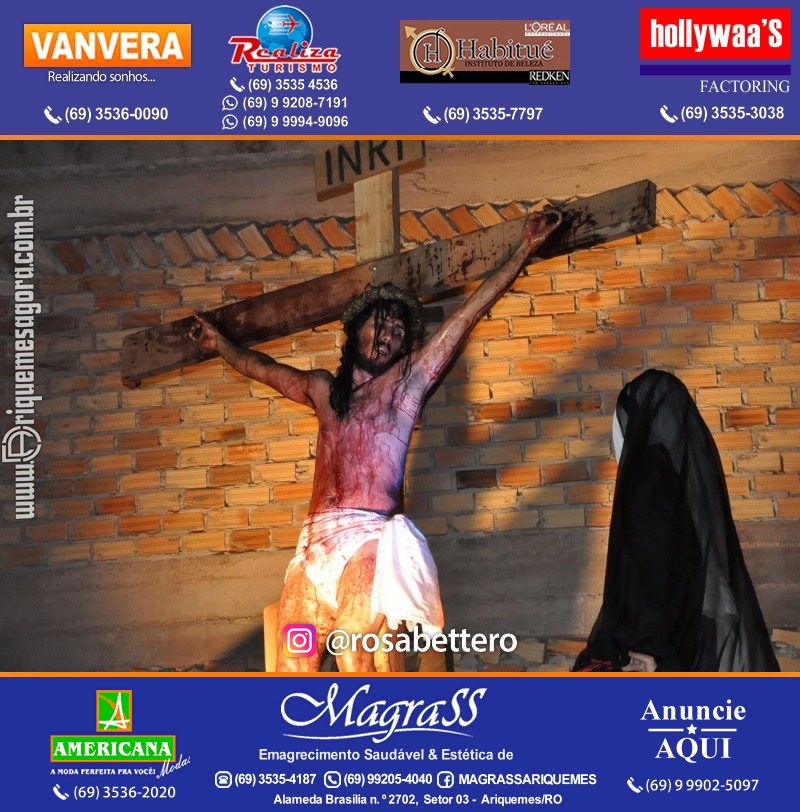 VAMOS LEMBRAR? Teatro “Paixão de Cristo” em Ariquemes