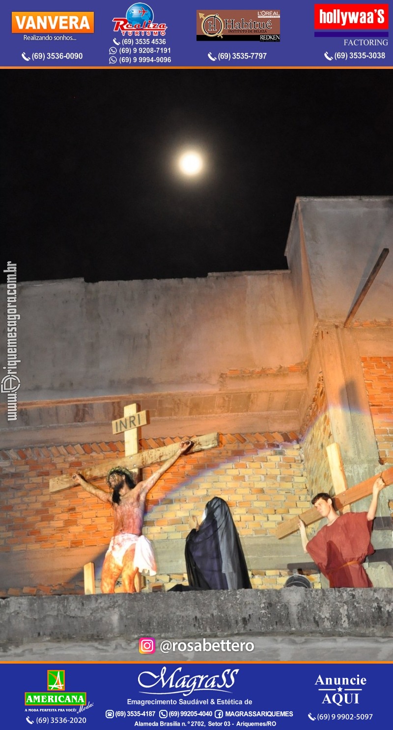VAMOS LEMBRAR? Teatro “Paixão de Cristo” em Ariquemes