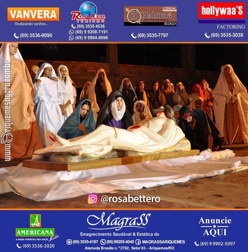 VAMOS LEMBRAR? Teatro “Paixão de Cristo” em Ariquemes