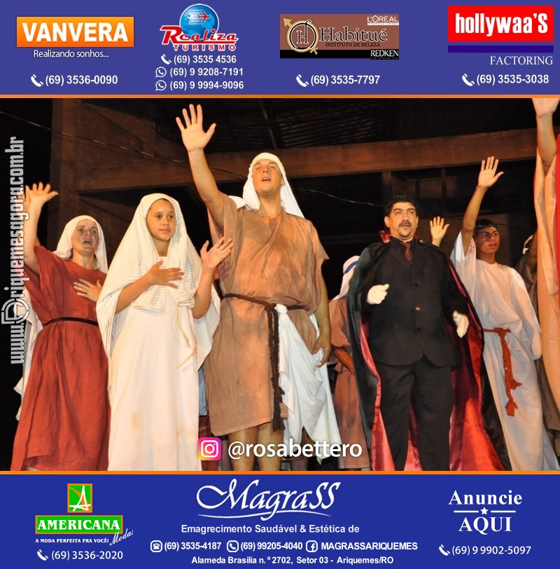 VAMOS LEMBRAR? Teatro “Paixão de Cristo” em Ariquemes