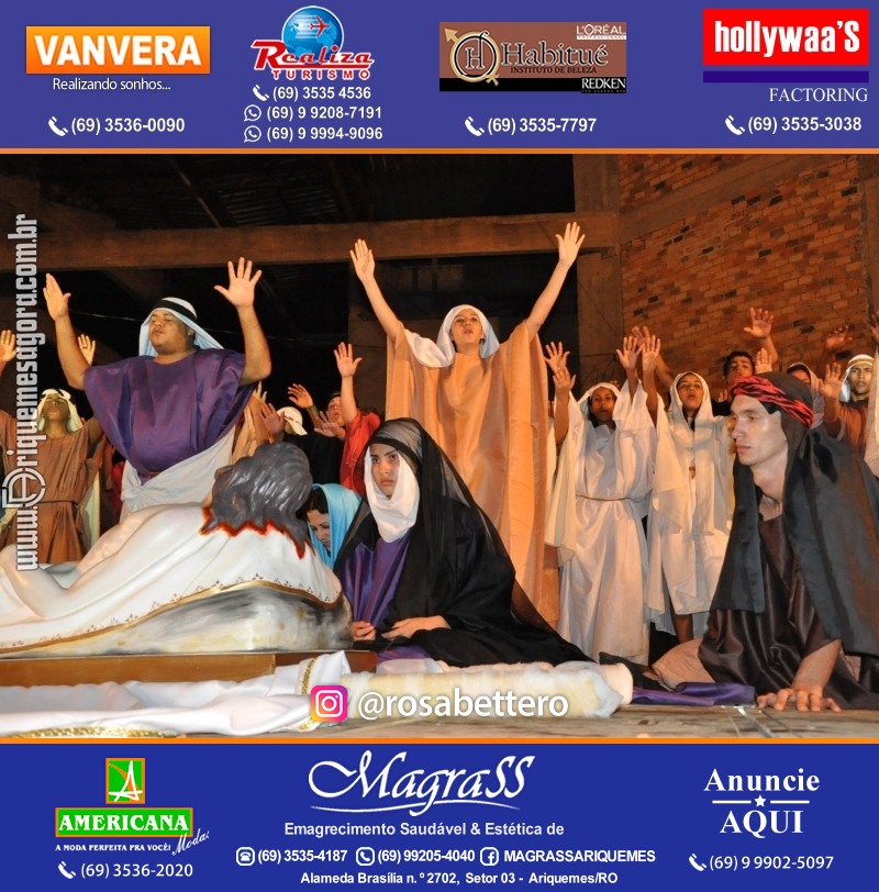 VAMOS LEMBRAR? Teatro “Paixão de Cristo” em Ariquemes