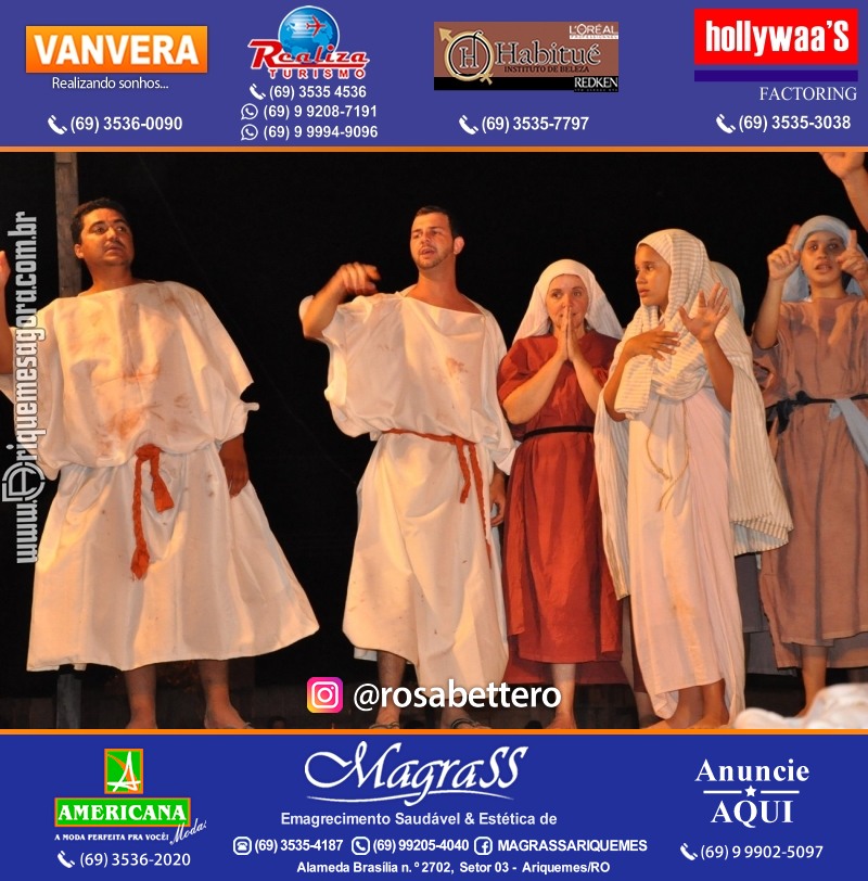 VAMOS LEMBRAR? Teatro “Paixão de Cristo” em Ariquemes