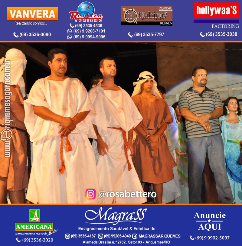 VAMOS LEMBRAR? Teatro “Paixão de Cristo” em Ariquemes