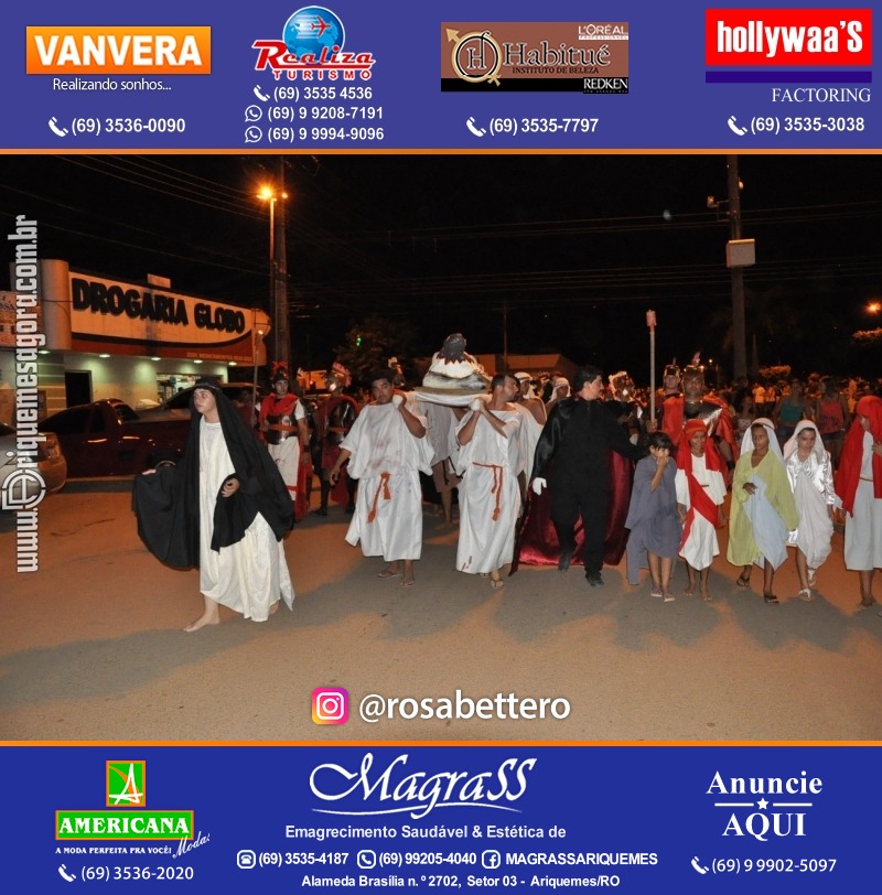 VAMOS LEMBRAR? Teatro “Paixão de Cristo” em Ariquemes