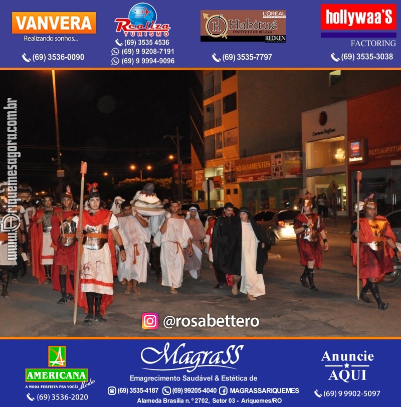 VAMOS LEMBRAR? Teatro “Paixão de Cristo” em Ariquemes