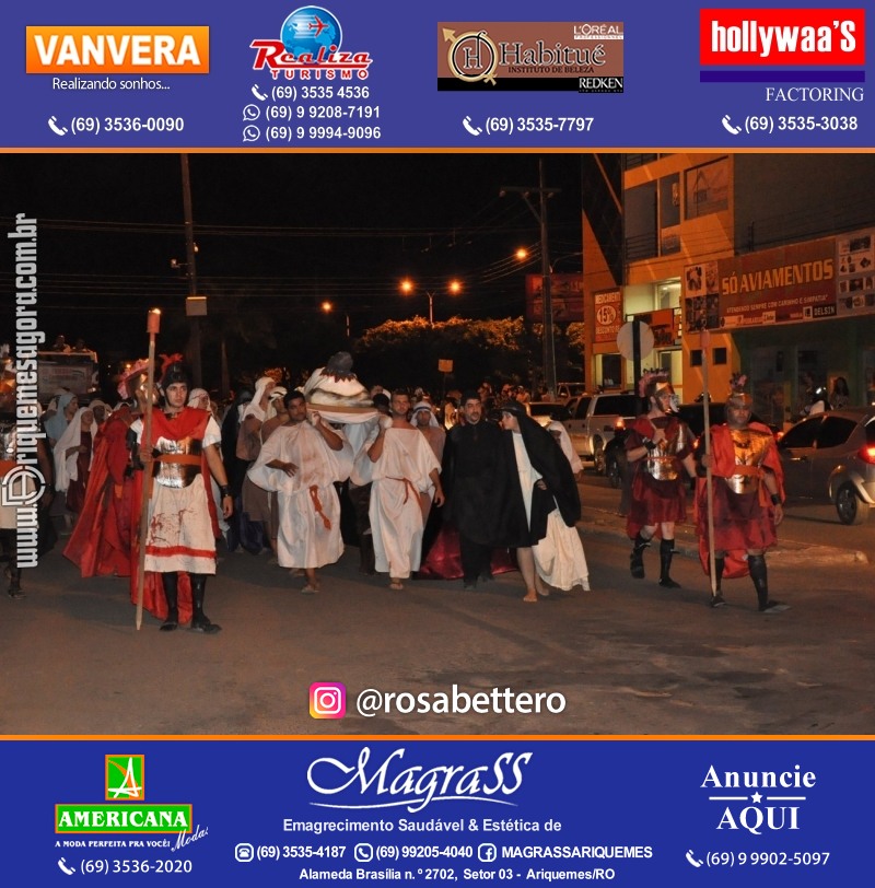 VAMOS LEMBRAR? Teatro “Paixão de Cristo” em Ariquemes