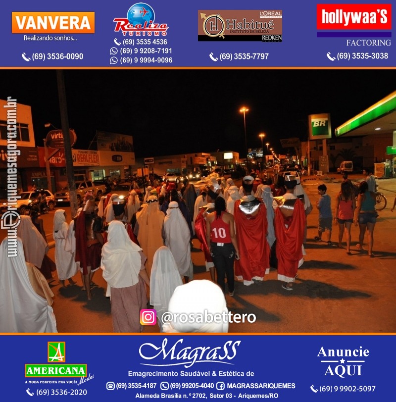 VAMOS LEMBRAR? Teatro “Paixão de Cristo” em Ariquemes