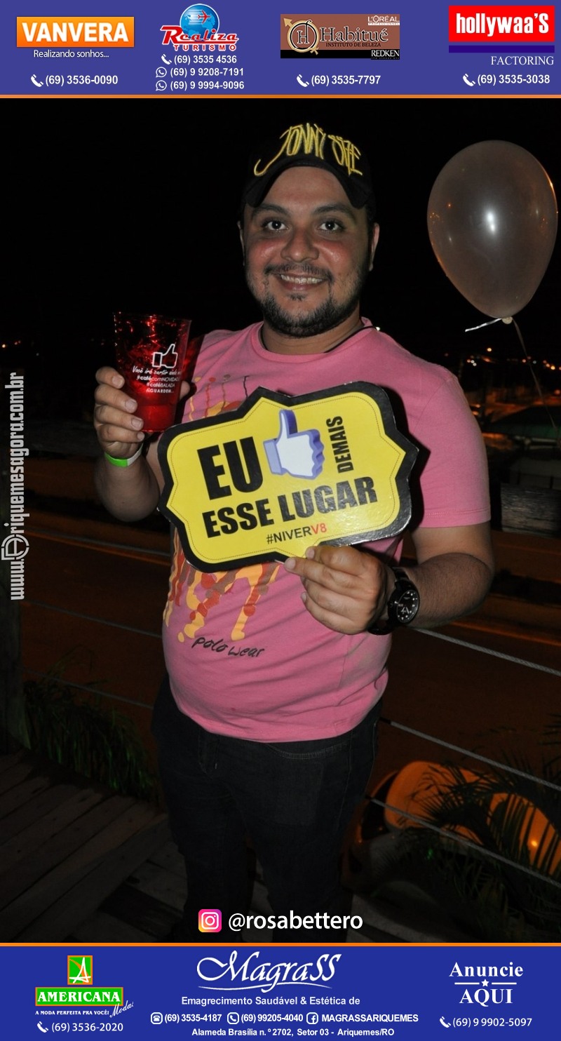 VAMOS LEMBRAR? Aniversário V-8 “Esse é o Lugar” em Ariquemes