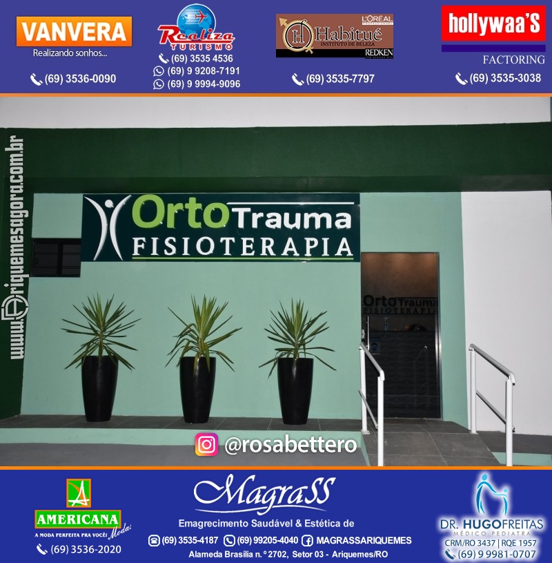 Reinauguração Ortotrauma Fisioterapia NOVO ENDEREÇO - Rua Cacaueiro (5ª Rua) St 01 nº 1656 em Ariquemes-RO