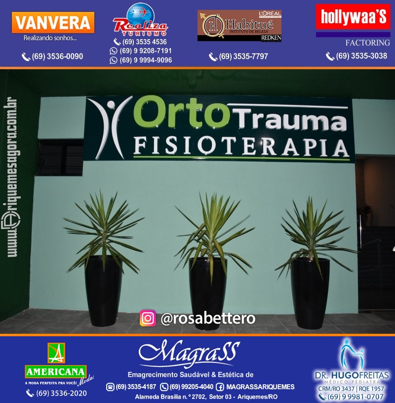 Reinauguração Ortotrauma Fisioterapia NOVO ENDEREÇO - Rua Cacaueiro (5ª Rua) St 01 nº 1656 em Ariquemes-RO