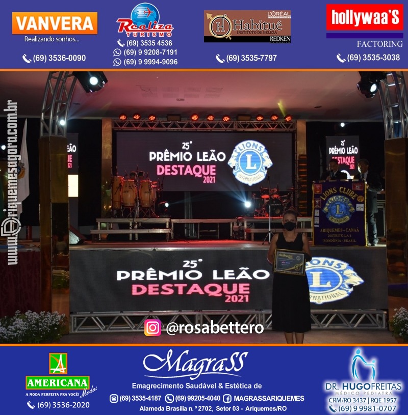 DESTAQUE 2021 - 25º PRÊMIO LEÃO - Realização Lions Clube Ariquemes Canaã Galera & Homenageados