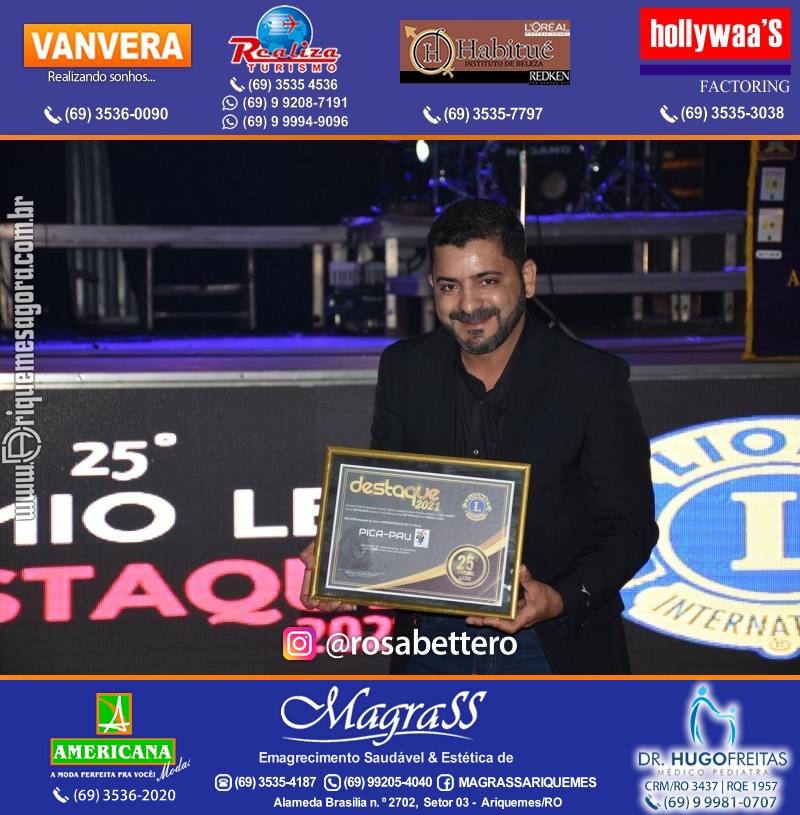DESTAQUE 2021 - 25º PRÊMIO LEÃO - Realização Lions Clube Ariquemes Canaã Galera & Homenageados