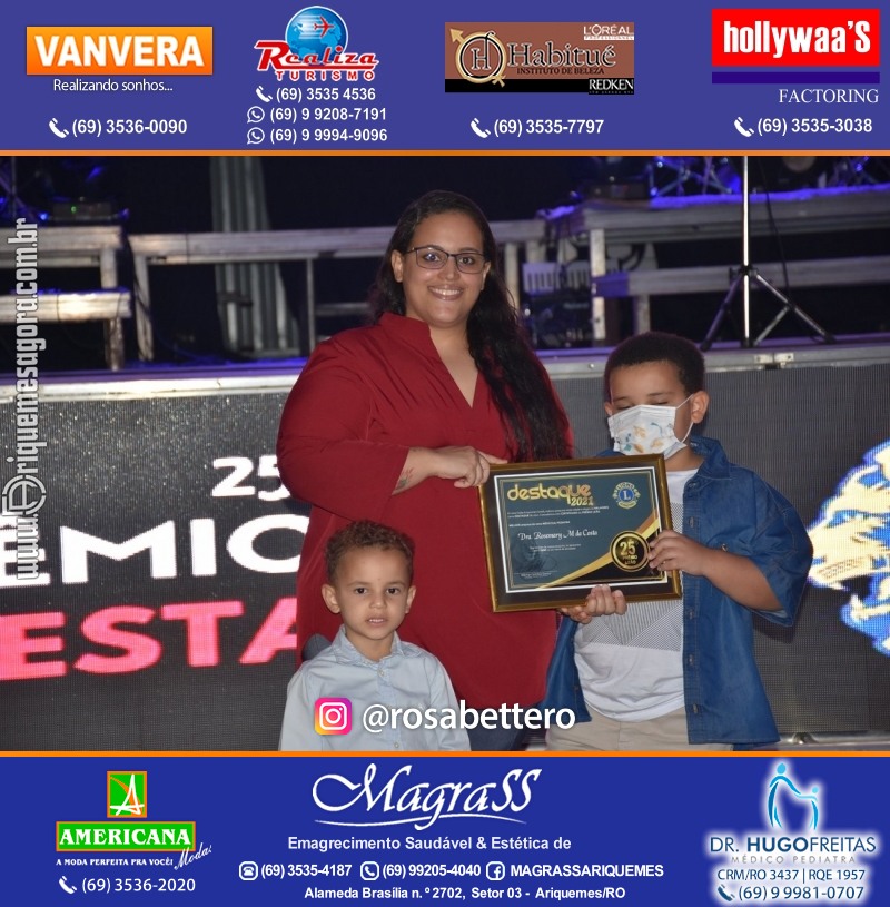 DESTAQUE 2021 - 25º PRÊMIO LEÃO - Realização Lions Clube Ariquemes Canaã Galera & Homenageados