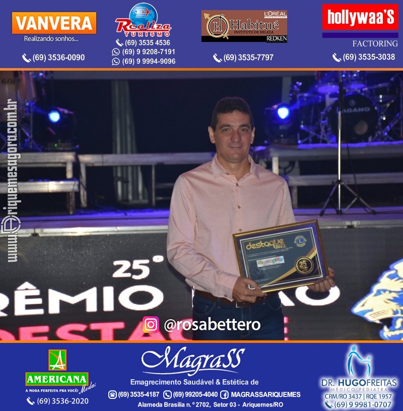 DESTAQUE 2021 - 25º PRÊMIO LEÃO - Realização Lions Clube Ariquemes Canaã Galera & Homenageados