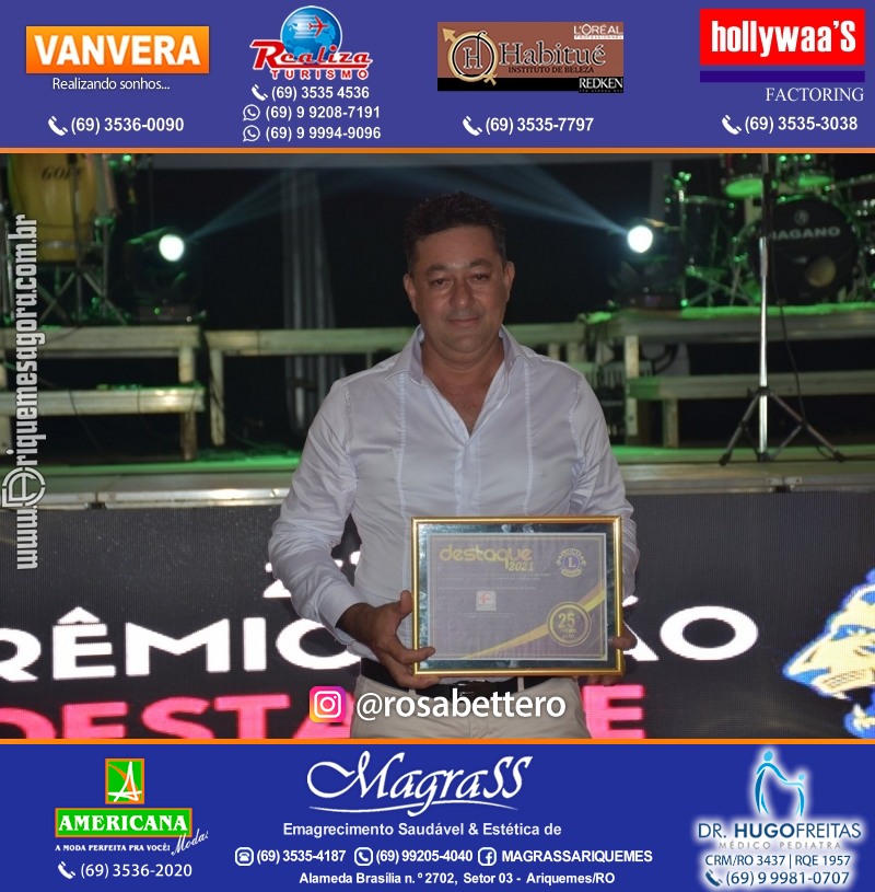 DESTAQUE 2021 - 25º PRÊMIO LEÃO - Realização Lions Clube Ariquemes Canaã Galera & Homenageados