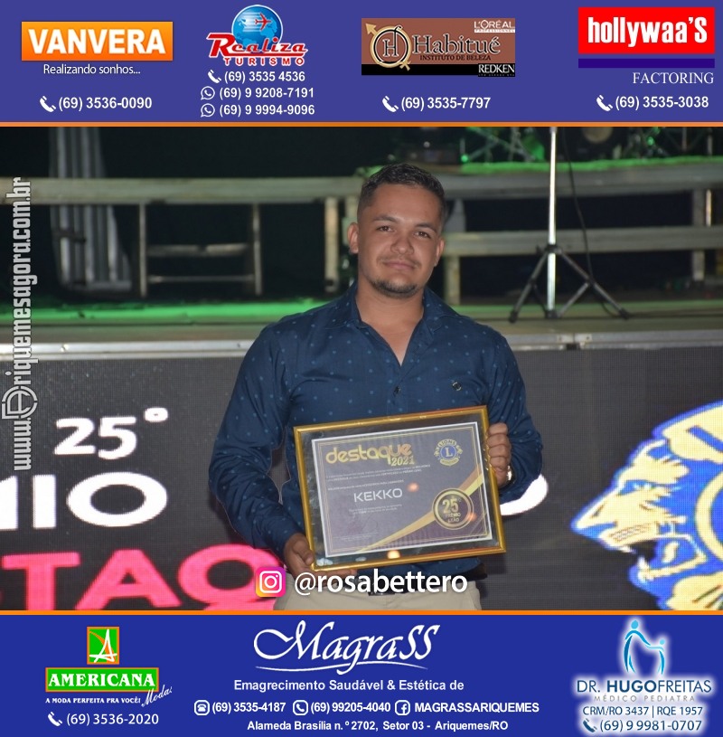 DESTAQUE 2021 - 25º PRÊMIO LEÃO - Realização Lions Clube Ariquemes Canaã Galera & Homenageados