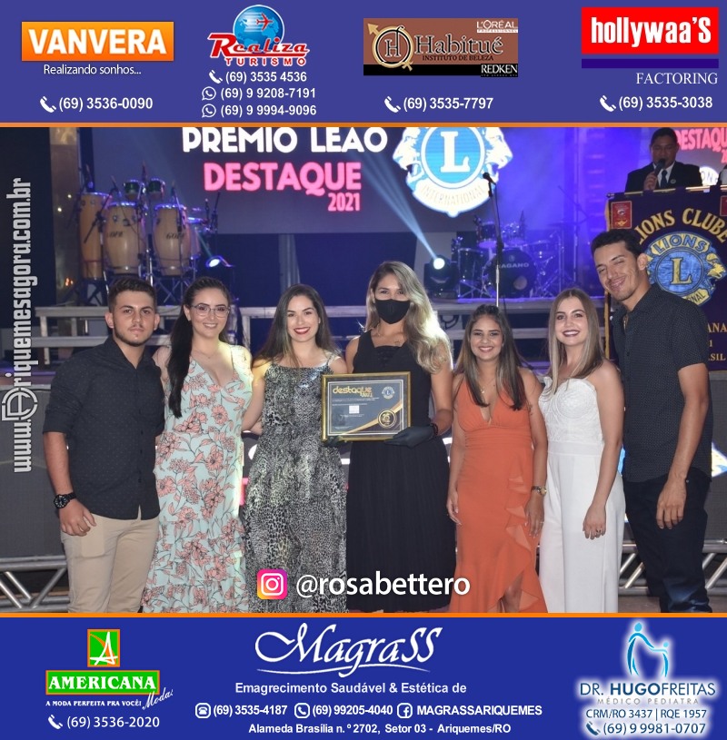 DESTAQUE 2021 - 25º PRÊMIO LEÃO - Realização Lions Clube Ariquemes Canaã Galera & Homenageados