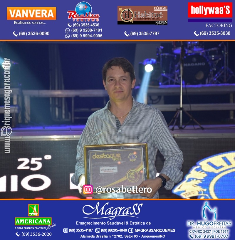 DESTAQUE 2021 - 25º PRÊMIO LEÃO - Realização Lions Clube Ariquemes Canaã Galera & Homenageados