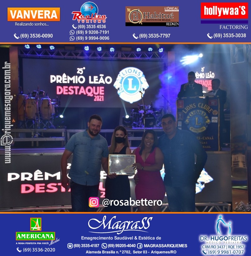 DESTAQUE 2021 - 25º PRÊMIO LEÃO - Realização Lions Clube Ariquemes Canaã Galera & Homenageados