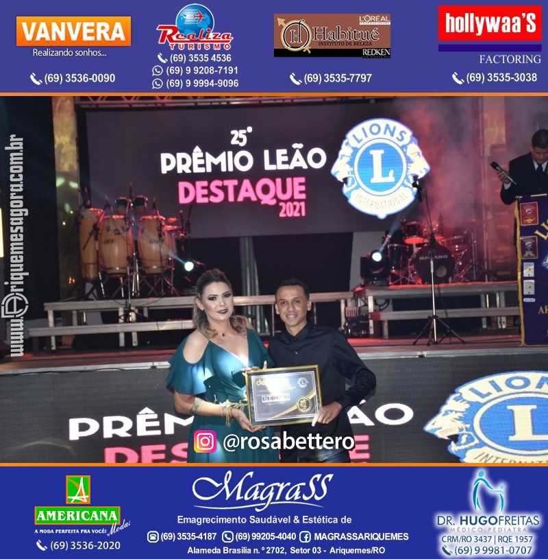 DESTAQUE 2021 - 25º PRÊMIO LEÃO - Realização Lions Clube Ariquemes Canaã Galera & Homenageados