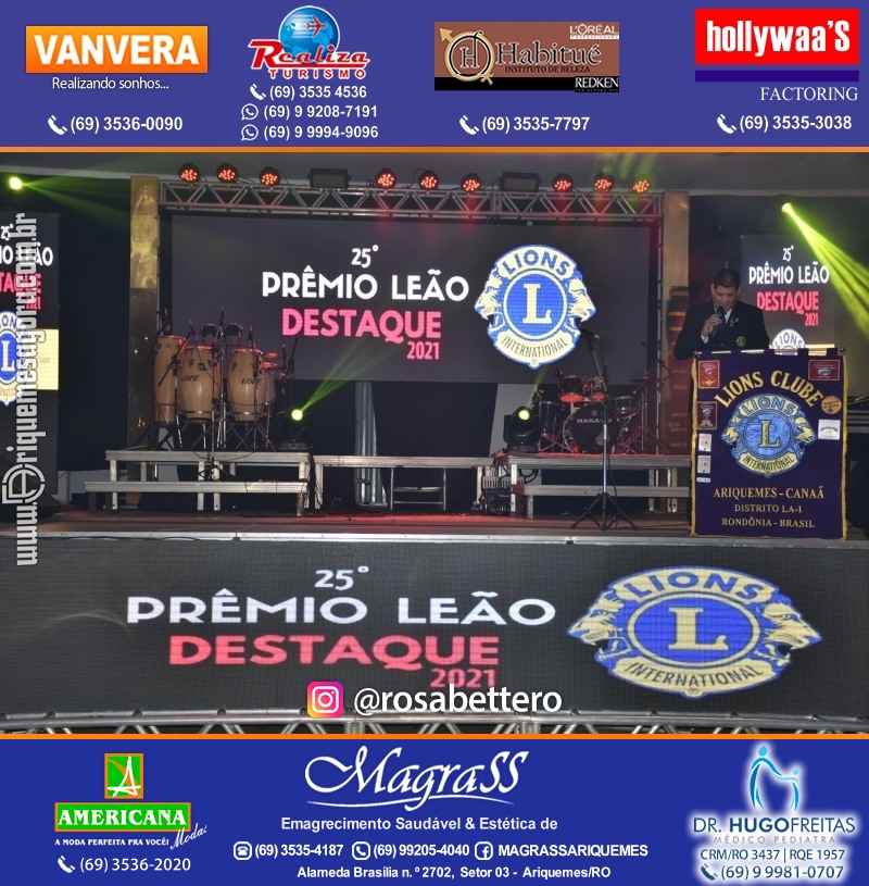 DESTAQUE 2021 - 25º PRÊMIO LEÃO - Realização Lions Clube Ariquemes Canaã Galera & Homenageados