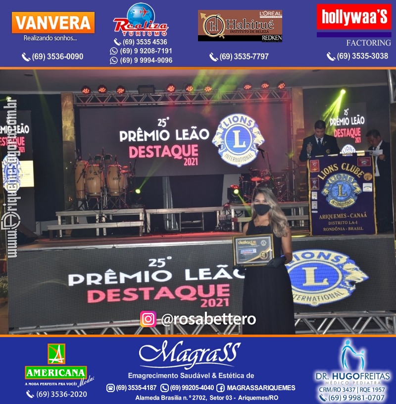 DESTAQUE 2021 - 25º PRÊMIO LEÃO - Realização Lions Clube Ariquemes Canaã Galera & Homenageados
