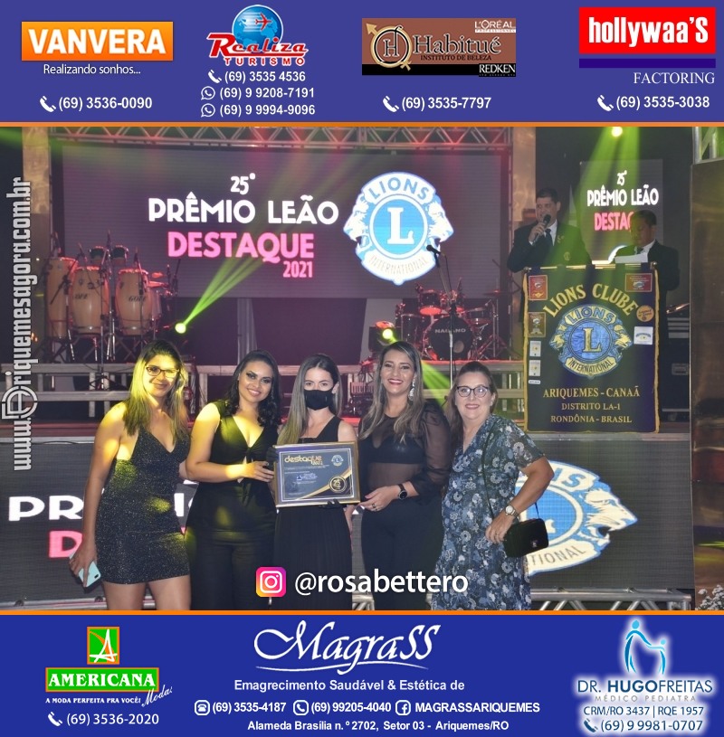 DESTAQUE 2021 - 25º PRÊMIO LEÃO - Realização Lions Clube Ariquemes Canaã Galera & Homenageados