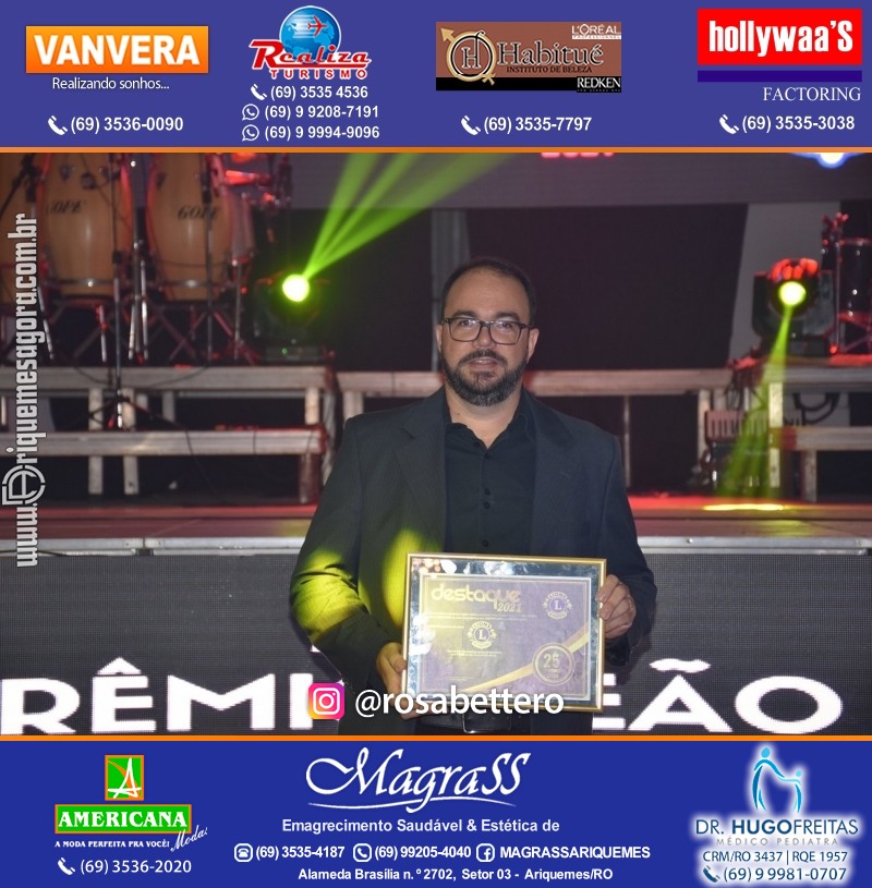 DESTAQUE 2021 - 25º PRÊMIO LEÃO - Realização Lions Clube Ariquemes Canaã Galera & Homenageados