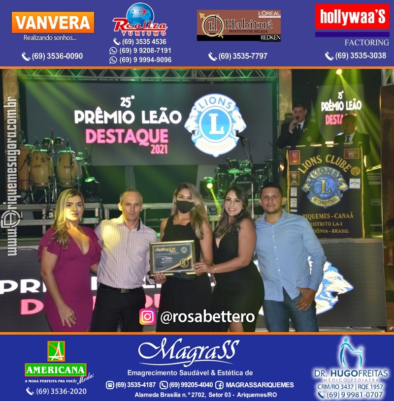 DESTAQUE 2021 - 25º PRÊMIO LEÃO - Realização Lions Clube Ariquemes Canaã Galera & Homenageados