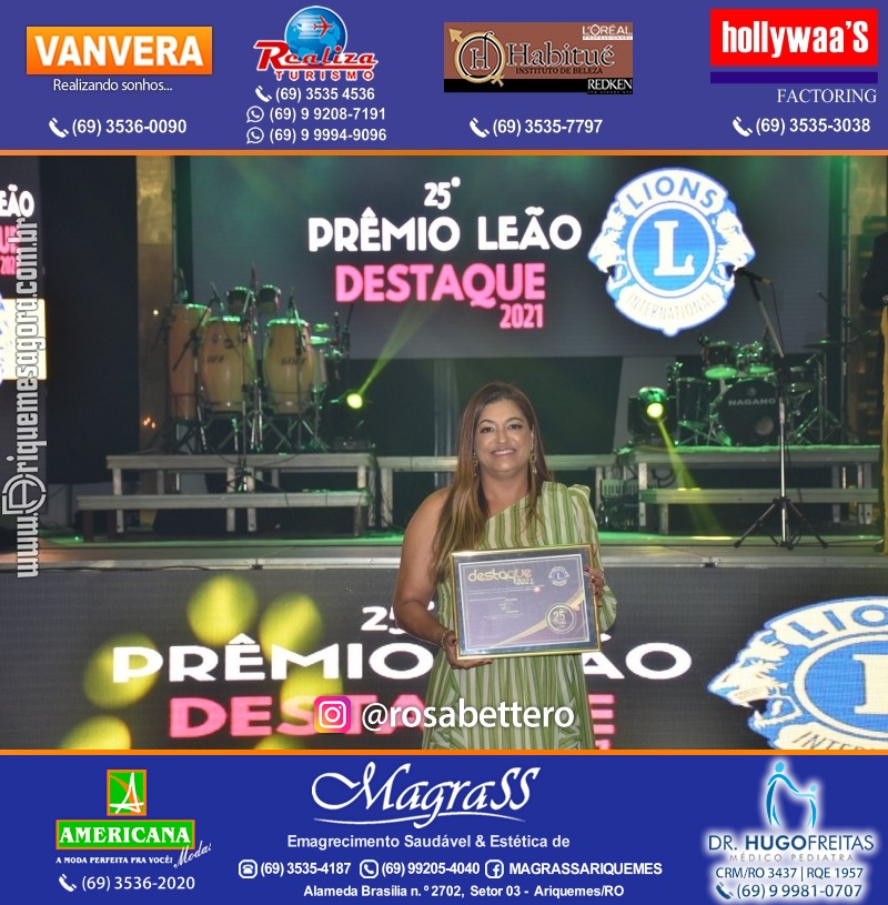 DESTAQUE 2021 - 25º PRÊMIO LEÃO - Realização Lions Clube Ariquemes Canaã Galera & Homenageados
