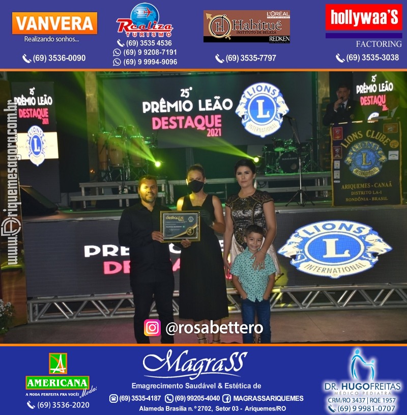 DESTAQUE 2021 - 25º PRÊMIO LEÃO - Realização Lions Clube Ariquemes Canaã Galera & Homenageados