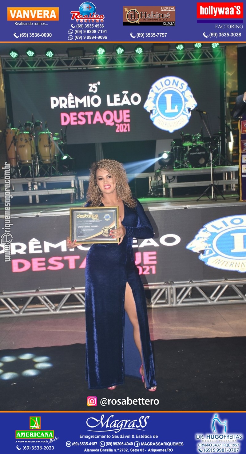 DESTAQUE 2021 - 25º PRÊMIO LEÃO - Realização Lions Clube Ariquemes Canaã Galera & Homenageados