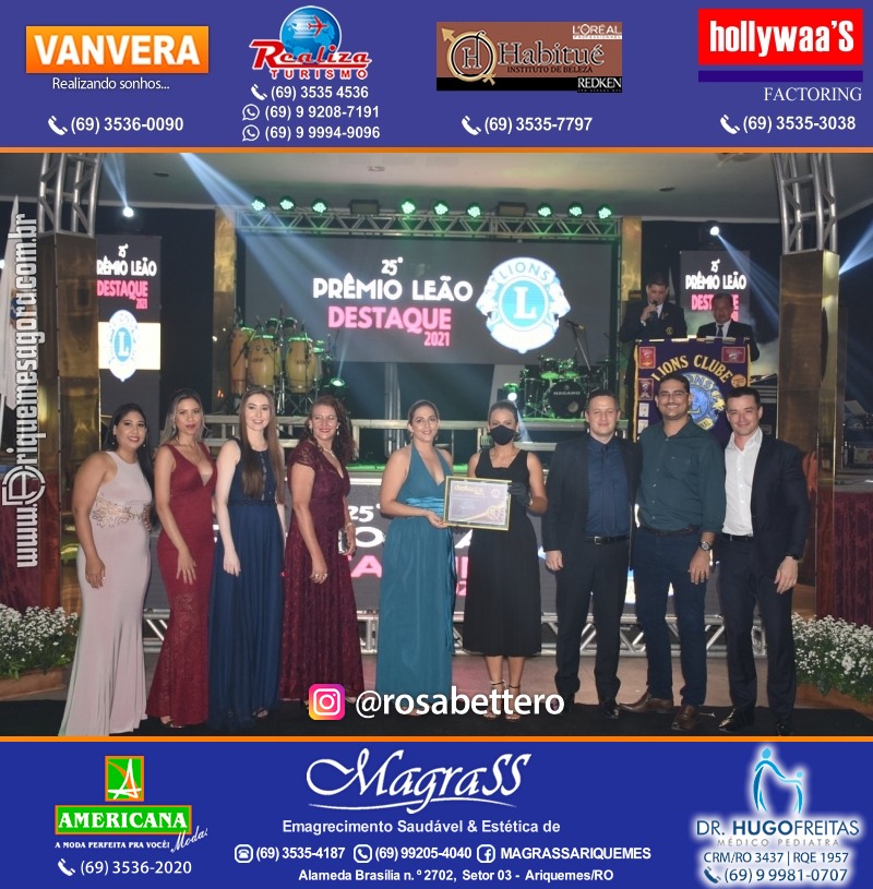 DESTAQUE 2021 - 25º PRÊMIO LEÃO - Realização Lions Clube Ariquemes Canaã Galera & Homenageados