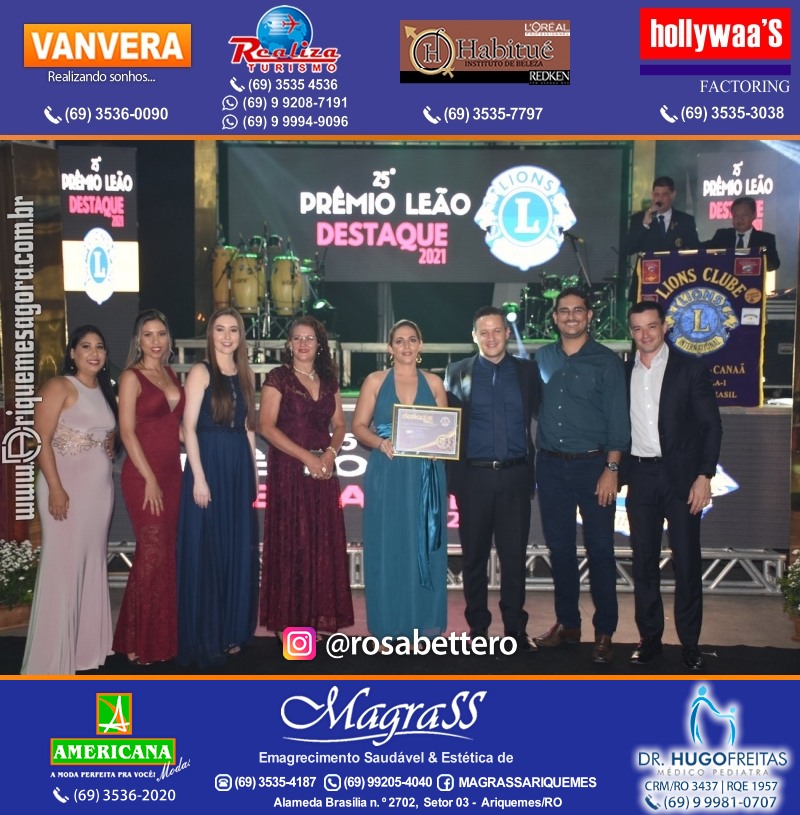 DESTAQUE 2021 - 25º PRÊMIO LEÃO - Realização Lions Clube Ariquemes Canaã Galera & Homenageados