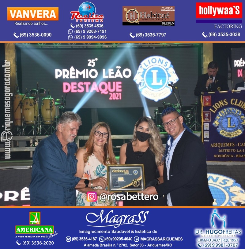 DESTAQUE 2021 - 25º PRÊMIO LEÃO - Realização Lions Clube Ariquemes Canaã Galera & Homenageados