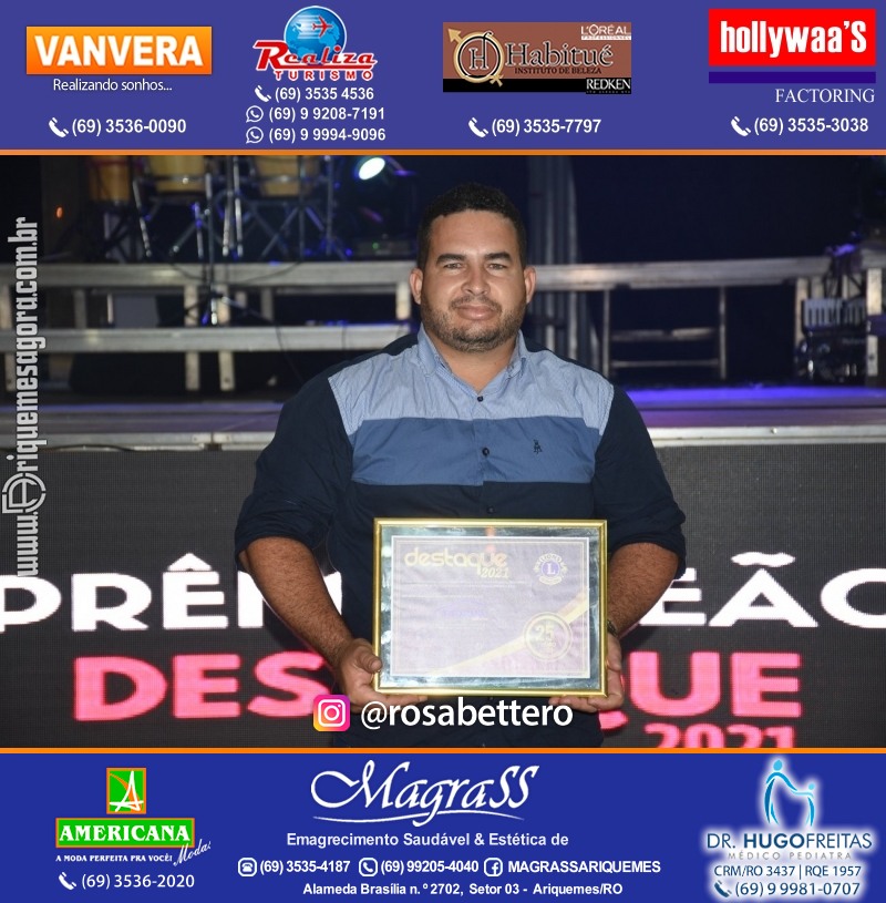 DESTAQUE 2021 - 25º PRÊMIO LEÃO - Realização Lions Clube Ariquemes Canaã Galera & Homenageados