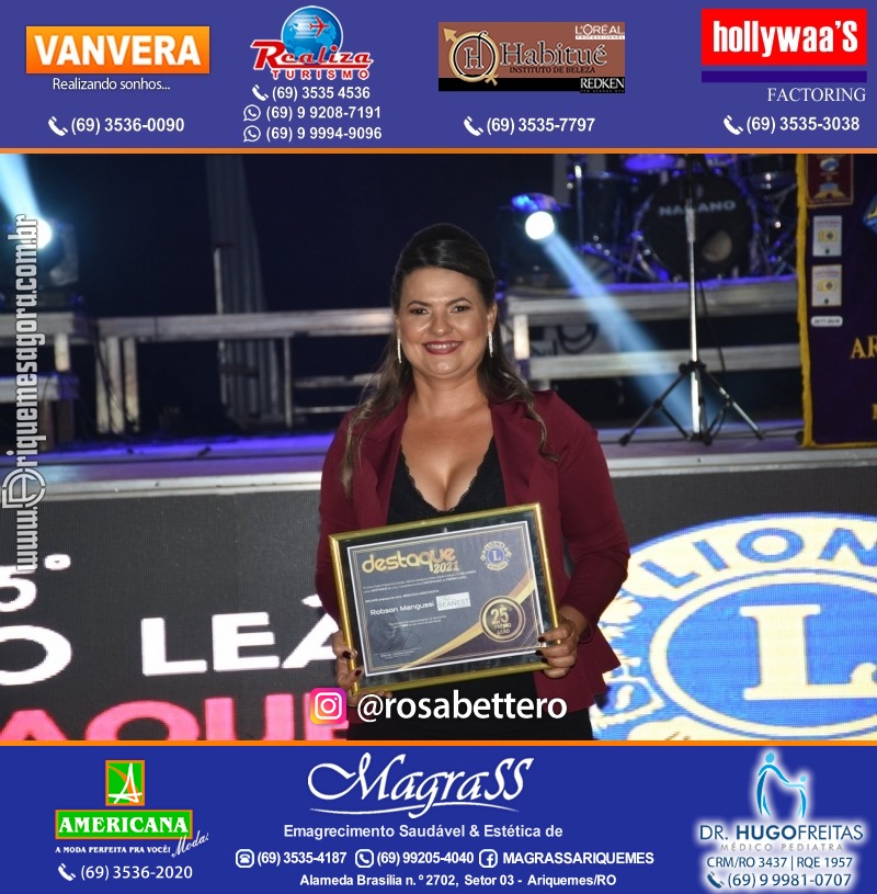 DESTAQUE 2021 - 25º PRÊMIO LEÃO - Realização Lions Clube Ariquemes Canaã Galera & Homenageados